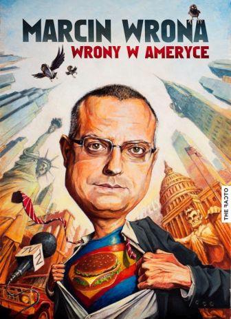 Marcin Wrona: Wrony w Ameryce